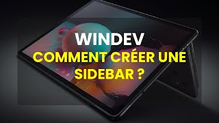 WINDEV Comment créer un menu latéral sidebar [upl. by Selim]