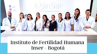 Instituto de Fertilidad Humana Inser Bogotá [upl. by Belinda]