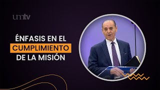 Énfasis en el cumplimiento de la misión  Ismael Castillo Temas [upl. by Harned]