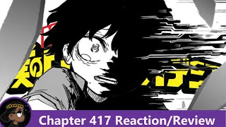 A GRANDMOTHERS SIN My Hero Academia Chapter 417 Reaction  悠 [upl. by Atalya]