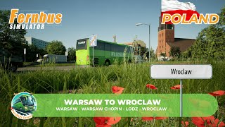 Fernbus Simulator  Real Flixbus Route  Warsaw to Wroclaw [upl. by Richma]