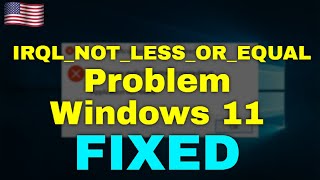 How to Fix IRQL NOT LESS OR EQUAL Windows 11 [upl. by Uwton333]