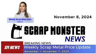 Weekly Scrap Metal Price Update  November 1  November 7 2024 [upl. by Cerelly]