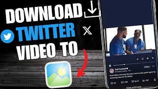 How to Download TwittersX Video to Gallery  2023   Download Video from X app [upl. by Nodnek]