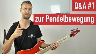 EGitarre lernen für Anfänger  QampA 1 zur Pendelbewegung  Guitar Master Plan [upl. by Waylon]