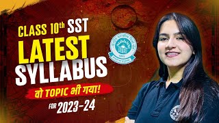 Class 10 SST Syllabus 202324  Class 10 SST Syllabus 202324 CBSE  Class 10 SST [upl. by Eamaj]