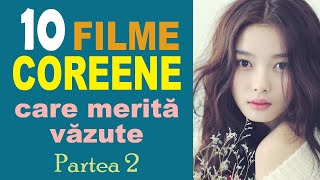 10 Cele mai bune FILME COREENE 2 [upl. by Scheers]