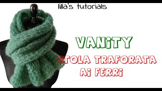 Stola mohair traforata ai ferri Vanity [upl. by Quackenbush94]