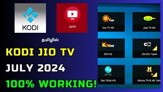 Kodi Jio TV New Method 100 Working in Tamil  Android TV  July 2024 [upl. by Levins]