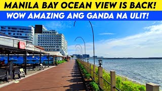 Manila Bay Ocean View is Back [upl. by Eednac946]