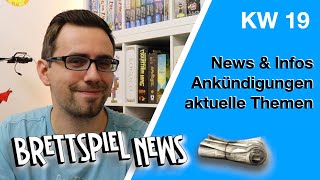 BrettspielNews KW19 2021  News Ankündigungen aktuelle Themen [upl. by Aphra]