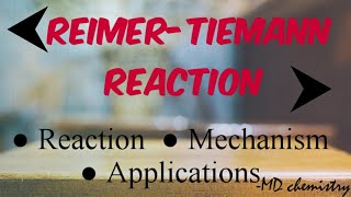 ReimerTiemann Reaction  Mechanism  Applications [upl. by Nered]