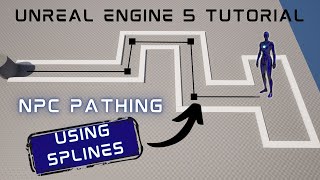 UE5 NPC Pathing Using Splines [upl. by Adnawak]