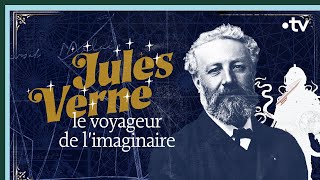 Jules Verne le voyageur de limaginaire  Culture Prime [upl. by Ttirrej]