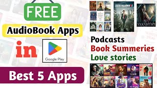 Free Audio Book Apps  Best 5 Audiobook Apps In Play store  best Audio book Apps in play Store [upl. by Conroy]