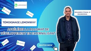 Témoignage Lemonway  Accélérer sa roadmap de développement avec un partenaire IT comme GoampDev [upl. by Eemia193]