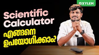 Scientific Calculator എങ്ങനെ ഉപയോഗിക്കാം   Xylem Plus One [upl. by Acimad]