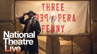 NT Live The Threepenny Opera  Official Trailer [upl. by Anera]