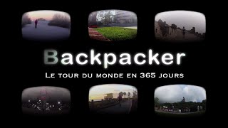 Backpacker  Le tour du monde en 365 jours  Traveling the world English subtitles  film complet [upl. by Yonah537]