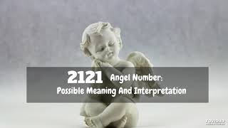 2121 Angel Number Possible Meaning And Interpretation [upl. by Onailimixam]