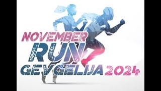 November run Gevgelija 2024 [upl. by Hahn]