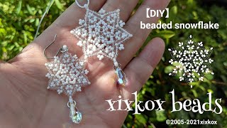 【DIY】xixkox beads ❄シードビーズで編む雪の結晶のペンダントトップ110ピアス150 beads snowflake [upl. by Fischer240]