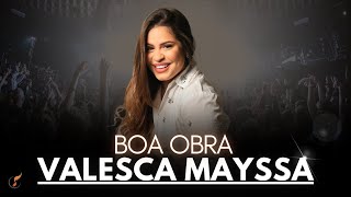 Valesca Mayssa  Os Melhores Clipes  DVD  Boa Obra [upl. by Atrice]