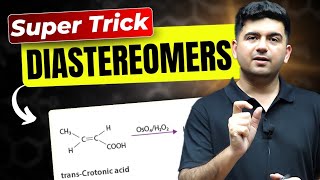 Super Trick  Diastereomers in Organic Chemistry  IIT JEE amp NEET [upl. by Fatma]