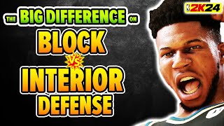 MUST WATCH BLOCK and INTERIOR DEFENSE are NOT THE SAME on NBA 2K24 [upl. by Kurth]