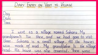 Diary Entry On A Visit To a Village  Essential Essay Writing  Diary Entry On Village In English [upl. by Cooperman237]