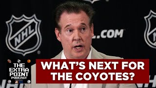 The Extra Point Podcast The Coyotes Owner Walks Away Now What [upl. by Xad739]