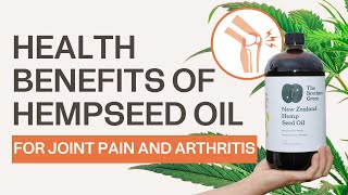 Health Benefits of Hemp Seed Oil for Joint Pain and Arthritis [upl. by Botnick]