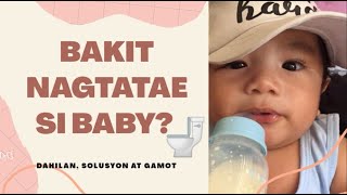 DAHILAN KUNG BAKIT NAGTATAE SI BABY  GAMOT SA PAGTATAE NG BATA Diarrhea Pagtatae [upl. by Ledoux]