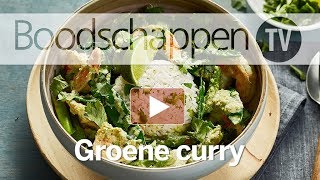 Groene curry  Boodschappen TV [upl. by Anaejer814]