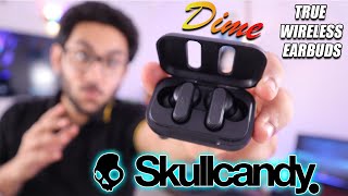 Skullcandy DIME TWS Earbuds  Review  Smaller than a CAR KEY😲 [upl. by Nurav]