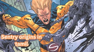 Sentry Marvel’s Most Powerful and Dangerous Hero Explained in Tamil [upl. by Eelinnej974]