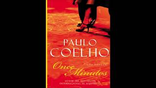 Once minutos  Paulo Coelho [upl. by Anilocin771]