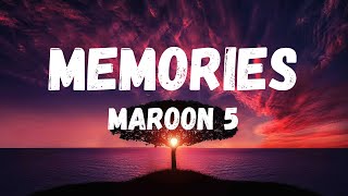 Maroon 5  Memories Lyric Video [upl. by Leonidas]