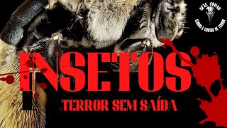 INSETOS  TERROR SEM SAÍDA Filme completo [upl. by Eugaet890]