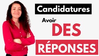 Comment avoir plus de réponses à ses candidatures [upl. by Stesha623]