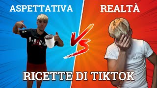 ASPETTATIVA vs REALTÀ  PROVO LE RICETTE DI TIKTOK [upl. by Juan878]