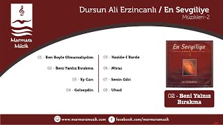 Dursun Ali Erzincanlı  Enstrümantal  Beni Yalnız Bırakma [upl. by Ileray]