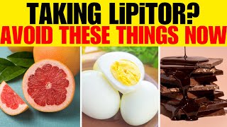 taking lipitorAtorvastatin 10 Things to Avoid While Taking Lipitor [upl. by Nyrak]