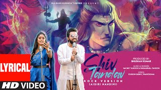 Shiv Tandav X Aigiri Nandini Rock Version With Lyrics  Sachet  Parampara  Bhushan Kumar [upl. by Murielle]