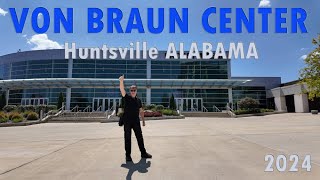 Von Braun Center Huntsville AL2024 [upl. by Siegel]