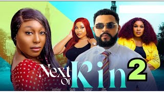 MEXT OF KIN 2 Trending Movie Update Stephen Odimgbe Flashboy Pearl Wats Oby Titus nollywood [upl. by Atsylak]