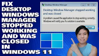 How To Fix Deskstop Windows Manager Stopped Working and Was Closed in Windows 1011 [upl. by Accebber620]