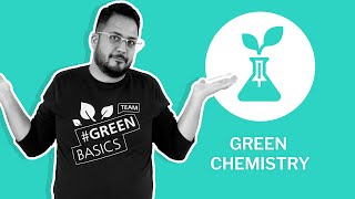 Green Chemistry GreenBasics [upl. by Forsyth420]