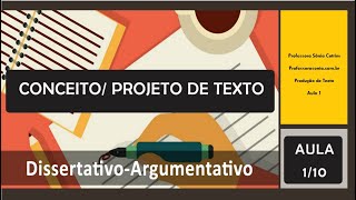 Texto Dissertativo Argumentativo Aula 1 [upl. by Seravaj428]