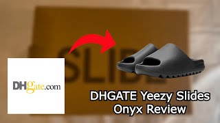 DHGATE Yeezy Slides Onyx Best Review [upl. by Ynahpit]